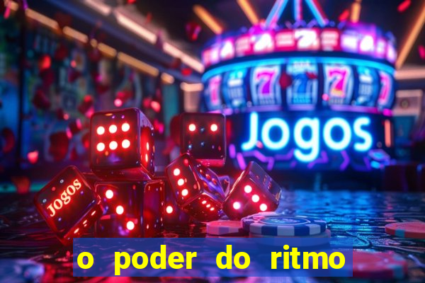 o poder do ritmo 2 filme completo dublado topflix